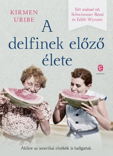 Kirmen Uribe: A delfinek előző élete könyv