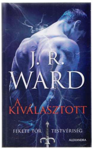 J. R. Ward: A Kiválasztott antikvár