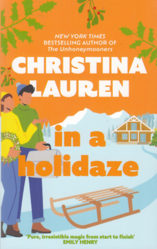 Christina Lauren: In A Holidaze idegen