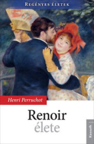 Henri Perruchot: Renoir élete antikvár