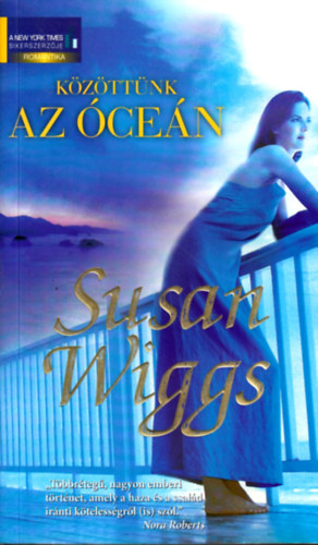 Susan Wiggs: Közöttünk az óceán antikvár