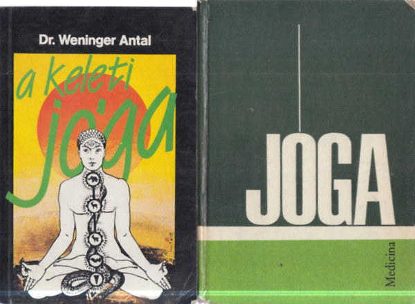 Dr. Weninger Antal, Aszen Milanov-Ivanka Boriszova: 2 db. Jóga kötet (A Keleti jóga + Hatha jóga) antikvár