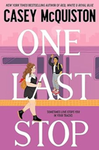 Casey McQiston: One Last Stop - Sometimes love stops you in your tracks könyv