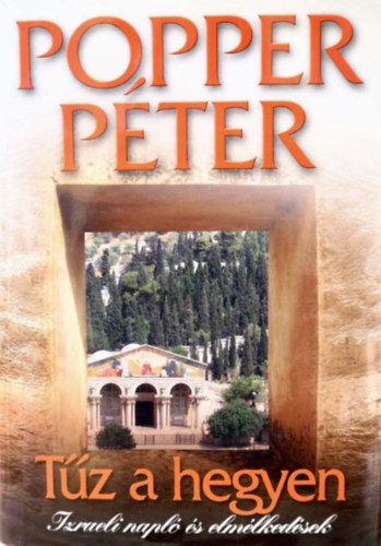 Popper Péter: Tűz a hegyen antikvár