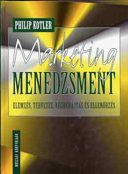 Philip Kotler: Marketing menedzsment antikvár
