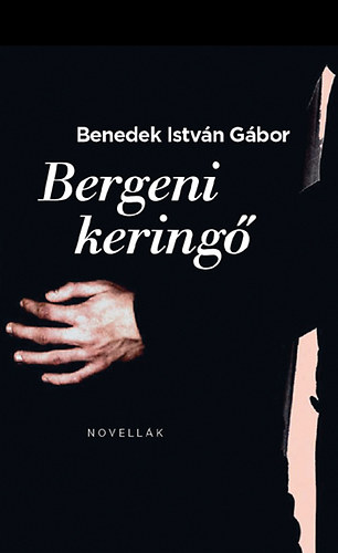 Benedek István Gábor: Bergeni keringő antikvár