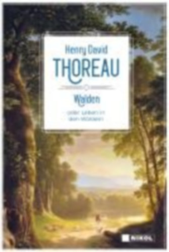 Thoreau, Henry David: Walden idegen
