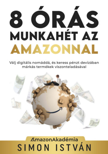 8 órás munkahét az Amazonnal akciós termékkép 1