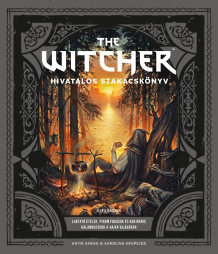 Anita Sarna, Karolina Krupecka: The Witcher hivatalos szakácskönyv könyv