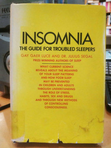 Gay Gaer Luce, Dr. Julius Segal: Insomnia: The Guide for Troubled Sleepers (Inszomnia: Útmutató zaklatott alvóknak) antikvár
