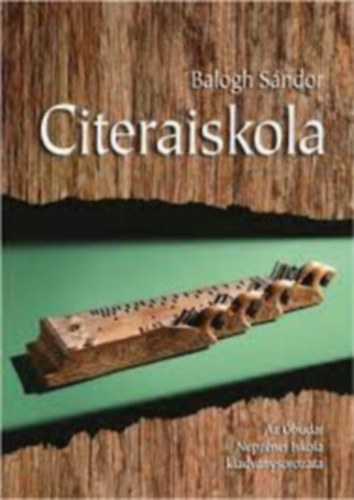 Balogh Sándor: CITERAISKOLA antikvár