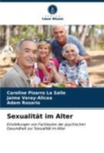 Pizarro La Salle, Caroline - Veray-Alicea, Jaime - Rosario, Adam: Sexualität im Alter idegen