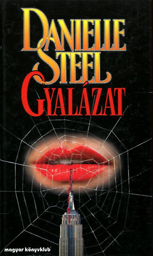 Danielle Steel: Gyalázat antikvár
