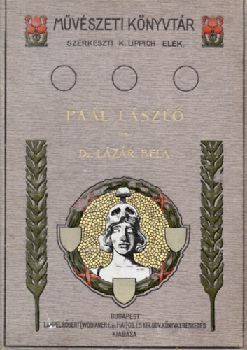 Lázár Béla Dr.: Paál László (Művészeti könyvtár) antikvár