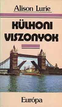 Alison Lurie: Külhoni viszonyok antikvár
