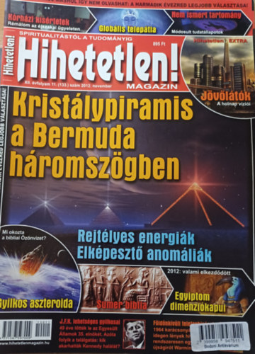 Hihetetlen! magazin - XII. évfolyam 11. (133.) szám 2012. november antikvár