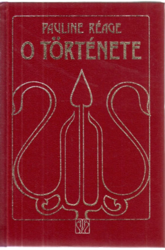 Pauline Réage: O története antikvár