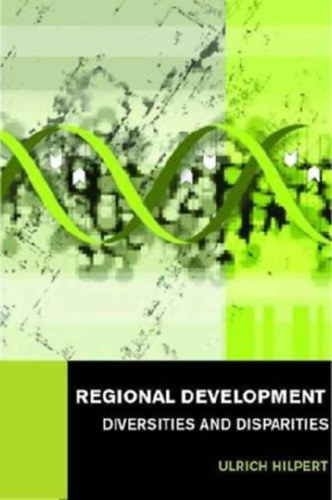 Hilpert, Ulrich: Regional Development idegen