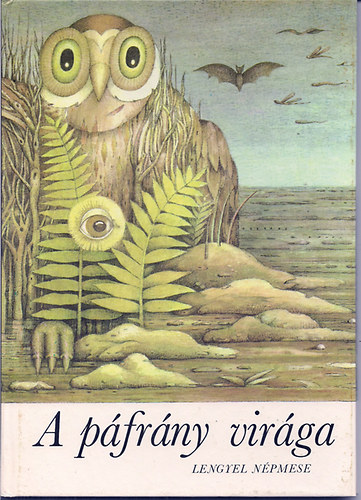 A páfrány virága - Lengyel népmese antikvár