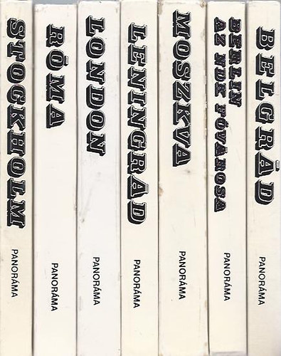 Bács Gyula; Ember Mária; Szathmári Gábor; Csathó István; Ürögdi György; Závodszky Ferenc: Panoráma útikönyvek 7db egyben: Belgrád - Berlin az NDK fővárosa - Moszkva - Leningrád - London - Róma - Stochkolm könyv