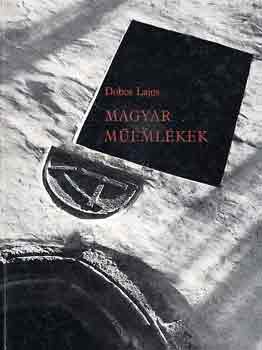 Dobos Lajos: Magyar műemlékek antikvár