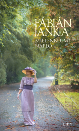 Fábián Janka: Millenniumi napló könyv