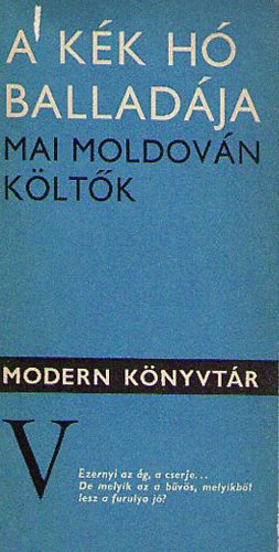 A kék hó balladája (mai moldován költők) antikvár