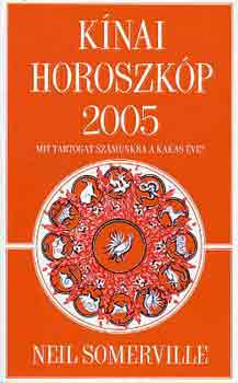 Neil Sommerville: Kínai horoszkóp 2005 antikvár
