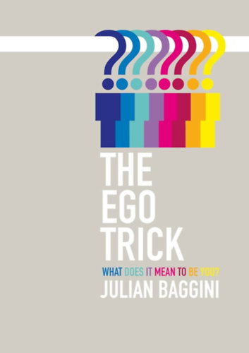 Julian Baggini: The Ego Trick antikvár