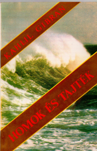 Gibran Kahlil: Homok és tajték antikvár