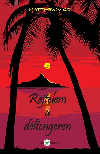 Matthew Vigo: Rejtelem a déltengeren antikvár