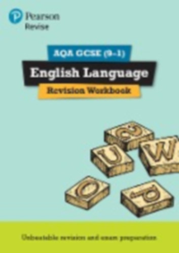 Grant, David - Morgan, Jonathan - Hughes, Julie: Pearson REVISE AQA GCSE English Language Revision Workbook - for 2026, 2027 exams idegen