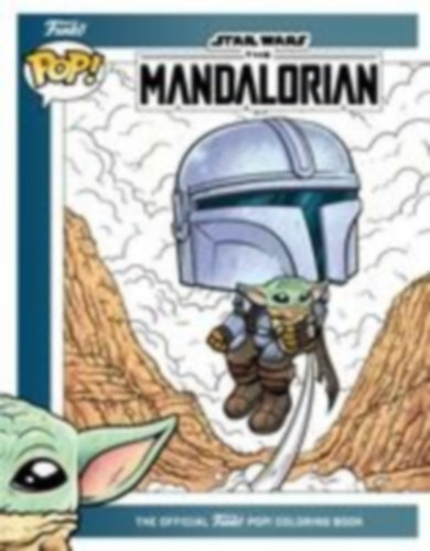 Baechle, Austin: Star Wars: The Mandalorian: The Official Funko POP! Coloring Book idegen