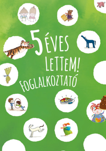 5 éves lettem! - foglalkozató akciós termékkép 1