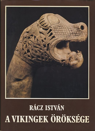 Rácz István: A vikingek öröksége antikvár