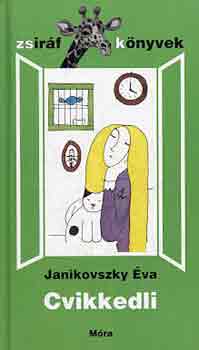 Janikovszky Éva: Cvikkedli (zsiráf könyvek) antikvár