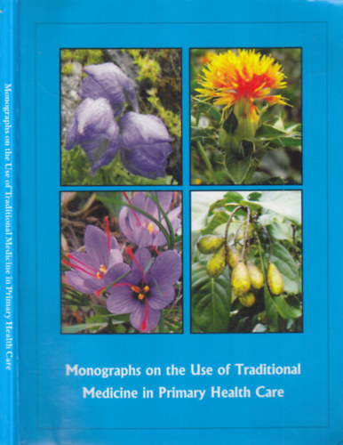Monographs on the Use of Traditional Medicine in Primary Health Care antikvár