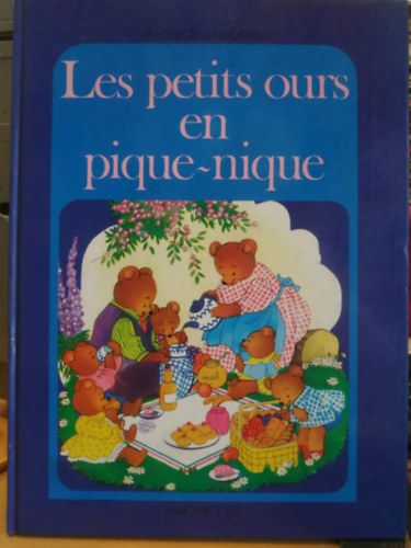 Willy Schermelé: Les petits ours en pique-nique antikvár