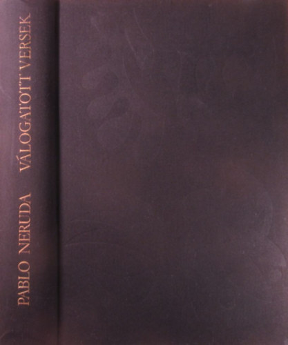 Pablo Neruda: Válogatott versek (Neruda) antikvár