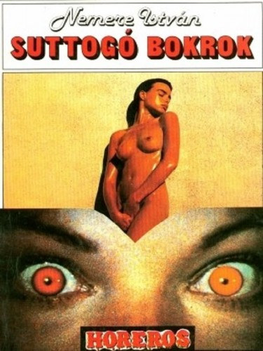 Suttogó bokrok – Nemere István