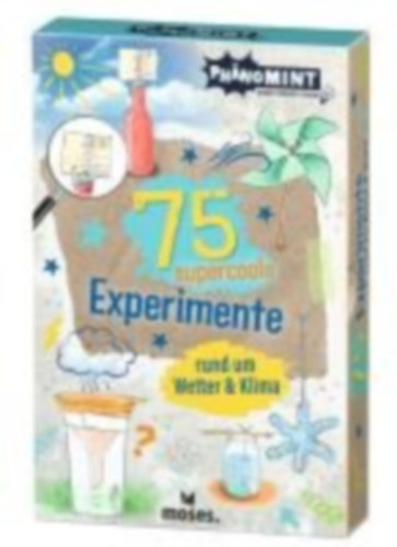 Kessel, Carola von: PhänoMINT 75 supercoole Experimente rund um Wetter & Klima idegen