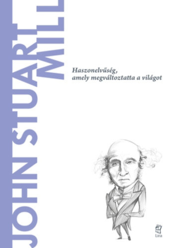 Gerardo Lopez Sastre: John Stuart Mill könyv