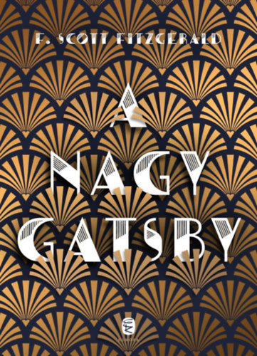 Francis Scott Fitzgerald: A nagy Gatsby könyv