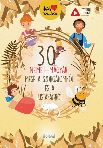 30 német-magyar mese a szorgalomról és a lustaságról akciós termékkép 1