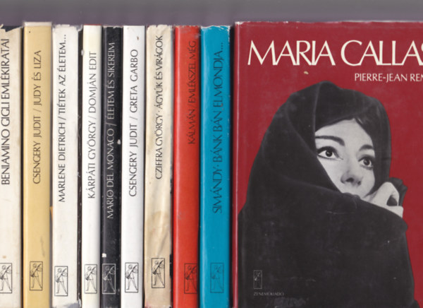 A Zeneműkiadó memoárkötetei : Maria Callas + Simándy József + Emlékszel még...(Kálmán Imre emlékezete) + Ágyúk és virágok(Cziffra György)+ Greta Garbo +Mario Del Monaco + Domján Edit + Marlene Dietrich + Judy és Liza + Benjamino Gigli  könyv