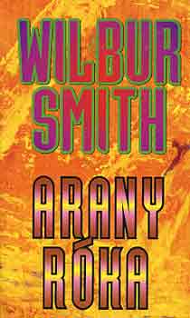 Wilbur Smith: Arany róka antikvár