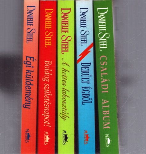 Danielle Steel: 5 db Danielle Steel romantikus regény: Családi album - Derültégből - A kettes lakosztály - Boldog születésnapot! - Égi küldemény antikvár