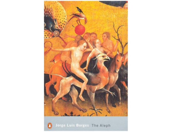 Jorge Luis Borges: THE ALEPH idegen