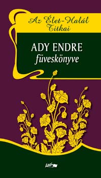 Ady Endre: Az Élet-Halál Titkai könyv
