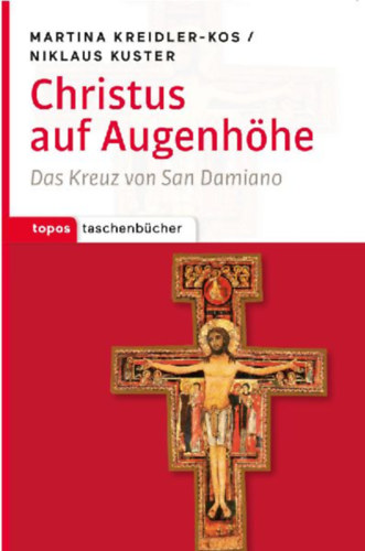 Kreidler-Kos, Martina - Kuster, Niklaus: Christus auf Augenhöhe idegen